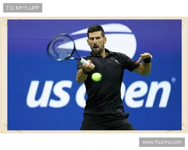 德约科维奇再创辉煌强势夺冠新星崛起网坛格局或将迎来大变革