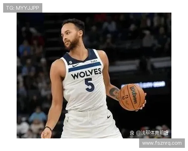 森林狼俱乐部未来发展战略与球队重建计划深度解析